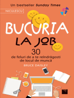 Bucuria la job: 30 de feluri de a te reîndrăgosti de locul de muncă