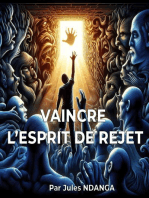 Vaincre l'Esprit de Rejet