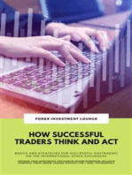 How Successful Traders Think And Act: Basics And Strategies For Successful Daytrading ...: On The International Stock Exchanges (Optimize Your Investments For Passive Income: Workbook Incl. FX Strategy)