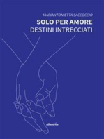 Solo per amore