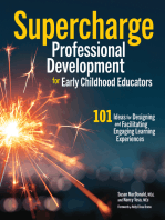 Supercharge Professional Development for Early Childhood Educators: 101 Ideas for Designing and Facilitating Engaging Learning Experiences