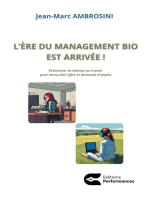 L' ère du management bio est arrivée: Réinventer la relation au travail pour réconcilier offre et demande d’emploi.