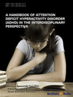 A Handbook of Attention Deficit Hyperactivity Disorder (ADHD) in the Interdisciplinary Perspective