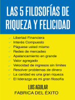 LAS 5 FILOSOFIAS DE RIQUEZA Y FELICIDAD