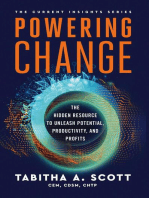 Powering Change: The Hidden Resource to Unleash Potential, Productivity, and Profits