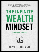 The Infinite Wealth Mindset (Extended Edition): Unveiling The Spiritual And Mental Path To Infinite Wealth