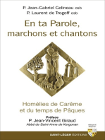 En ta parole, marchons et chantons: Homélies de Carême et du temps de Pâques