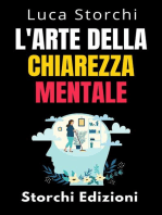 L'arte Della Chiarezza Mentale - Scopri Il Potere Della Mente Organizzata: Collezione Vita Equilibrata, #43