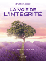 LA VOIE DE L'INTEGRITE: Le chemin vers soi