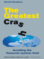 The Greatest Crash: Avoiding the financial system limit