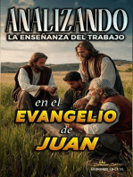 Analizando la Enseñanza del Trabajo en el Evangelio de Juan: La Enseñanza del Trabajo en la Biblia, #25