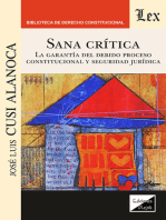 Sana crítica: La garantía del debido proceso constitucional y seguridad jurídica