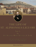 The Life of St. Alphonsus Liguori: Vol. 1