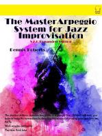 The Master Arpeggio System for Jazz Improvisation: V2.0 Expanded Edition