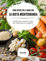 Come vivere più a lungo con la dieta mediterranea