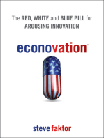 Econovation: The Red, White, and Blue Pill for Arousing Innovation