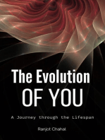 The Evolution of You: A Journey through the Lifespan