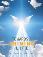 Towards A Shining Life