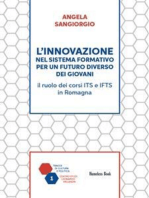 L’innovazione nel sistema formativo per un futuro diverso dei giovani: Il ruolo dei corsi ITS e IFTS in Romagna