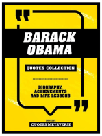 Barack Obama - Quotes Collection: Biography, Achievements And Life Lessons