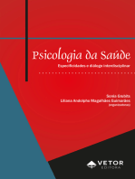 Psicologia da saúde: Especificidades e diálogo interdisciplinar