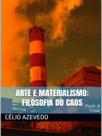 Filosofia Do Caos: Arte E Materialismo - Parte Ii