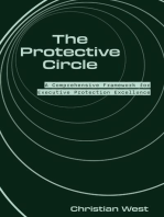 The Protective Circle: A Comprehensive Framework for Executive Protection Excellence