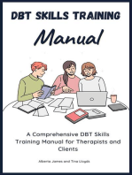 DBT Skills Training Manual-A Comprehensive DBT Skills Training Manual for Therapists and Clients: Includes Exercise, Worked Examples and Case Studies