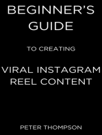 Beginner’s Guide to Creating Viral Instagram Reel Content