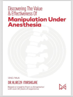 Discovering The Value & Effectiveness of Manipulation Under Anesthesia