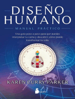 DISEÑO HUMANO. MANUAL PRÁCTICO: UNA GUÍA PASO A PASO PARA QUE PUEDAS INTERPRETAR TU CARTA Y DESCUBRIR CÓMO PUEDE TRANSFORMAR TU VIDA