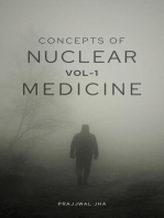 Concepts of Nuclear Medicine Volume I: Concepts of Nuclear Medicine, #1