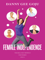 Female Independence: The Real Self-defence for women only 2