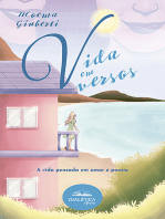 Vida em versos: a vida pensada em amor e poesia