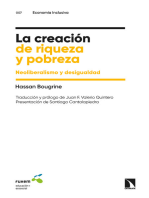 La creación de riqueza y pobreza: Neoliberalismo y desigualdad