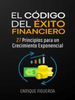 El Código del Éxito Financiero: 27 Principios para un Crecimiento Exponencial