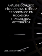 Análise Do Risco Físico Ruído E Risco Ergonômico Em Roçadora Transversal Motorizada