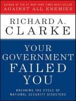 Your Government Failed You: Breaking the Cycle of National Security Disasters