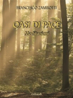 Oasi di pace: Meditazioni