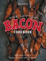 The Little Book of Bacon: Because bacon goes with everything