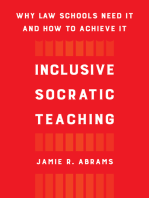 Inclusive Socratic Teaching: Why Law Schools Need It and How to Achieve It