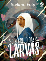 O segredo das larvas (Vol. 1)