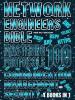 Network Engineer's Bible: Mastering 100 Protocols For Communication, Management, And Security