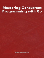 Mastering Concurrent Programming with Go