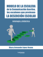 Modelo de la Escalera de la Comunicación Asertiva, los escalones que previenen la deserción escolar