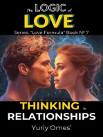 The Logic of Love: Thinking in Relationships: Love Formula, #6