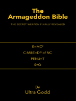 The Armageddon Bible: The Secret Weapon Finally Revealed