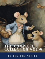 The Complete Beatrix Potter Collection vol 4 : Tales & Original Illustrations: Bedtime Bliss with Beatrix Potter: 4 Beloved Tales in One Charming Collection