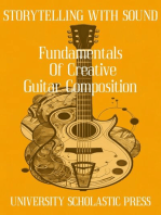 Storytelling With Sound: Fundamentals Of Creative Guitar Composition: Guitar Composition Blueprint