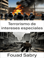 Terrorismo de intereses especiales: Comprender las amenazas de nicho en la guerra moderna